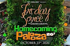 FRI-Day Soirée… The Garden Groove: Homecoming Palooza 26’