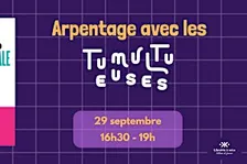 Arpentage avec les Tumultueuses