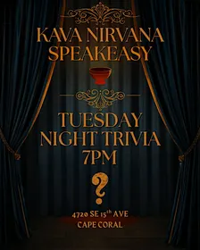 Kava Nirvana Speakeasy TRIVIA!