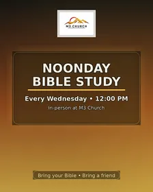 Noon Day Bible Study