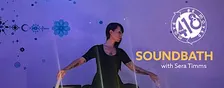 Soundbath with Sera Timms
