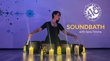 Soundbath with Sera Timms