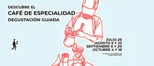 Descubre el Café de Especialidad