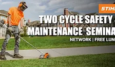 STIHL  2‑Cycle Safety and Maintenance Seminar - Fort Wayne, IN