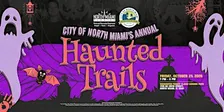 2026 Halloween Haunted Trails and Kids Zone