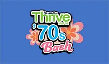 Thrive After 55 BASH - Celebrate the 1970s!