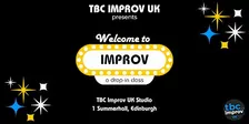 Welcome to Improv: A Drop-In Improv Class w/ TBC Improv UK
