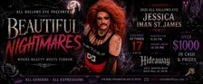 "Beautiful Nightmares" :: ALL HALLOW'S EVE DRAG PAGEANT
