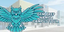 Gem Prep Nampa Campus Tours