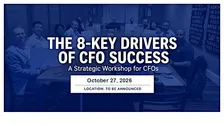 The 8 Key Drivers of CFO Success