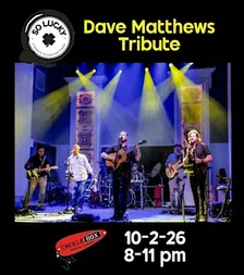 So Lucky – A Tribute to Dave Matthews