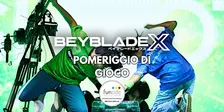 BEYBLADE X - Pomeriggio di gioco