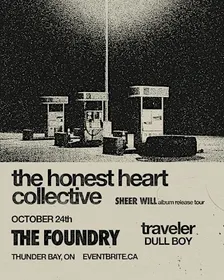 The Honest Heart Collective - Sheer Will Album Release Tour in Thunder Bay