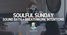 Soulful Sundays @ The London WEHO LA: Sound Bath + Breathwork Intentions