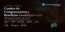 Cumbre de Compensaciones y Beneficios Guadalajara 2026