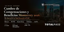 Cumbre de Compensaciones y Beneficios Monterrey 2026