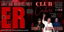 Early Rise Breakfast Party - CLUB COUTURE