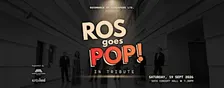 ROS Goes POP: In Tribute