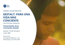 CHARLA-TALLER GRATUITA. GESTALT: PARA UNA VIDA MAS CONSCIENTE