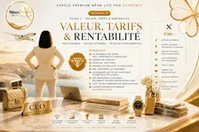 ACADÉMIE NEON LIFE PRO – VALEUR, TARIFS & RENTABILITÉ