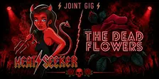 Heat Seeker & The Dead Flowers