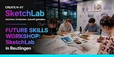 CREATE N>XT Academy SketchLab
