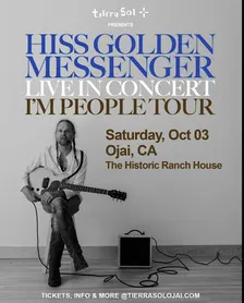 Hiss Golden Messenger Live in OJAI