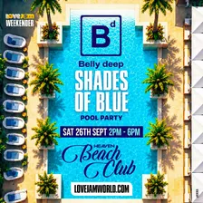 Belly Deep (Shades of Blue Pool Party) - LoveJam - Portugal Weekender 2026