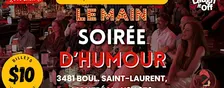 MARDI Soirée Standup Pro | Le Main Spectacle d'Humour à Montréal - 24 Nov.