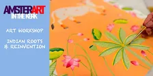 Art workshop - Indian roots and reinvention