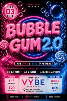 BUBBLE GUM 2.0
