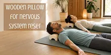 Wooden Pillow Nervous System Reset