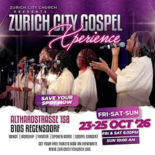Zurich City Gospel Experience 2026