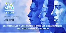 Identifier les obstacles pour mieux les lever !