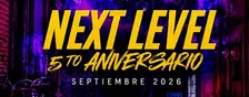 5 ANIVERSARIO NEXT LEVEL GDL