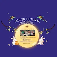 Multicultural Moon Festival 2026