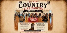 YEE HAW! Country Line Dancing - Advanced Class!