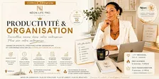 ACADÉMIE NÉON LIFE PRO PRODUCTIVITÉ & ORGANISATION