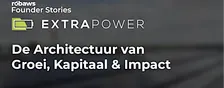 ExtraPower: groeipijnen, investeerders & de kracht van structuur