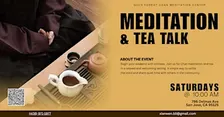 Silicon Valley's Saturday Tea & Meditation Workshop