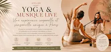 Atelier Yoga & Musique Live  #Edition 1