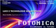 Luce e tecnologie quantistiche
