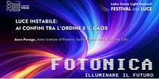 Luce instabile: ai confini tra l'ordine e il caos