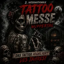 Internationale Horror Tattoo Convention Wuppertal