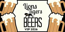 Lions, Tigers, and Beers - VIP