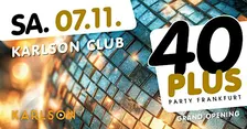 40plus Party Frankfurt – Grand Opening