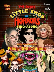 The Rocky Little Shop of Horrors Sing Along