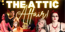 The Attic Affair