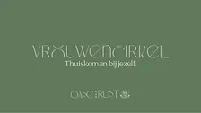 Thuiskomen bij jezelf, vrouwencirkel