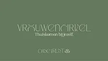 Thuiskomen bij jezelf, vrouwencirkel